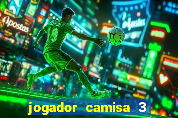 jogador camisa 3 do real madrid