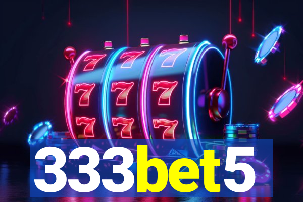 333bet5