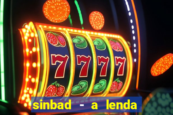 sinbad - a lenda dos sete mares online dublado