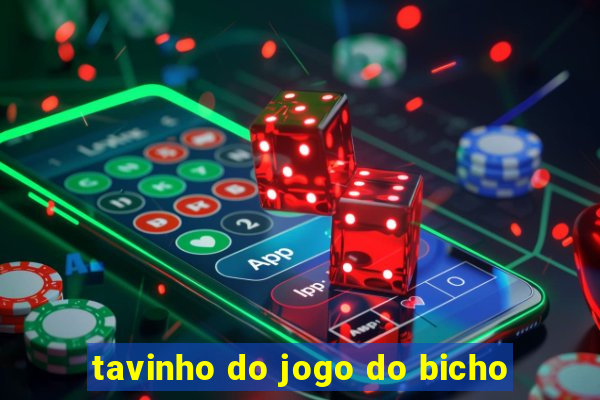 tavinho do jogo do bicho