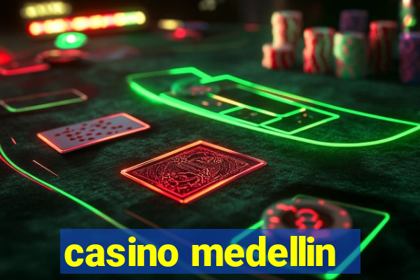 casino medellin