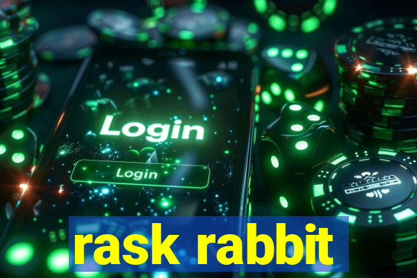 rask rabbit