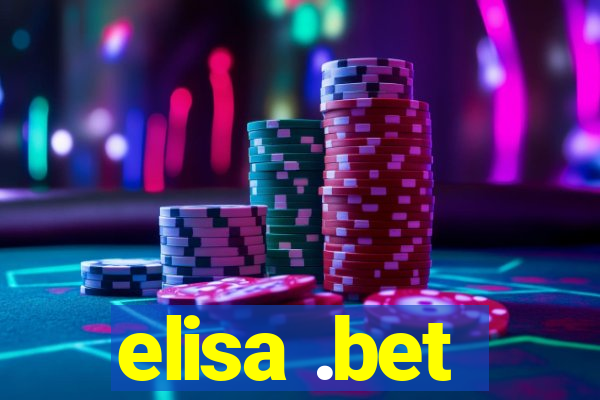 elisa .bet