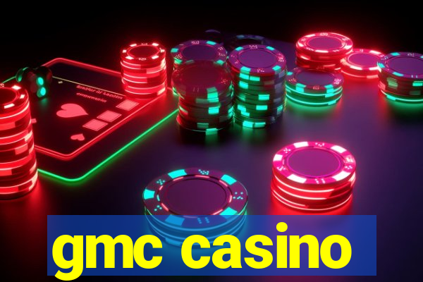 gmc casino