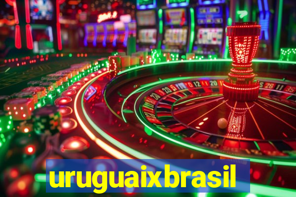 uruguaixbrasil