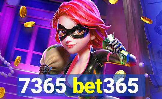 7365 bet365