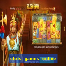 slots games online for free