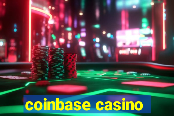 coinbase casino