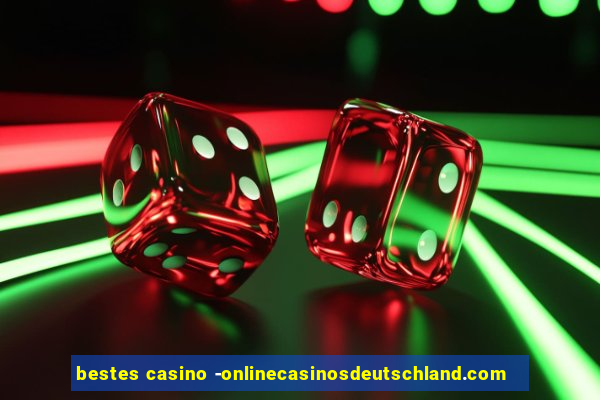 bestes casino -onlinecasinosdeutschland.com