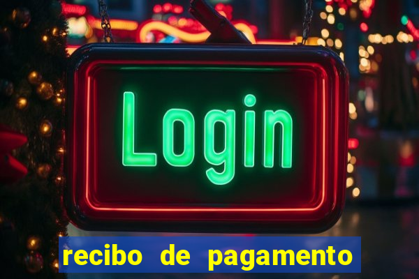 recibo de pagamento modelo word