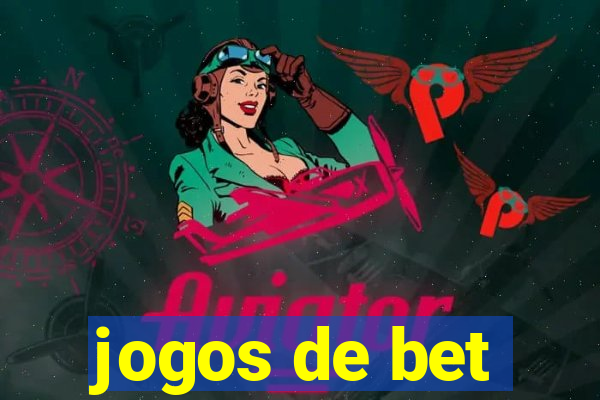 jogos de bet