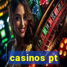 casinos pt