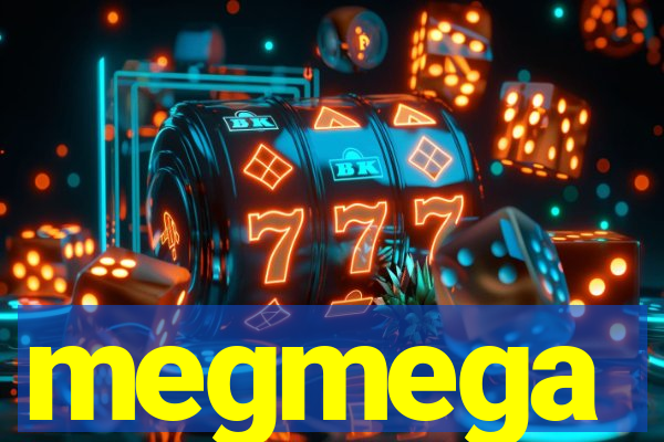 megmega