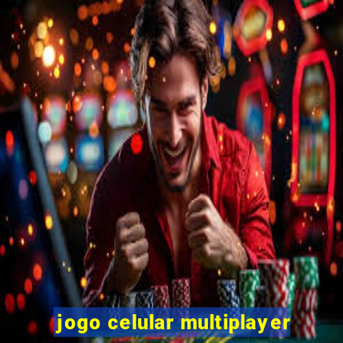 jogo celular multiplayer