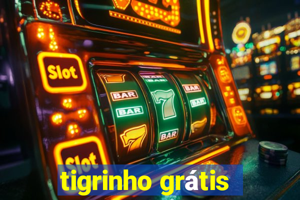 tigrinho grátis