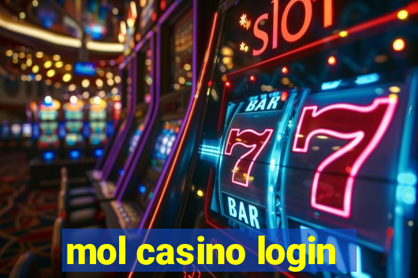 mol casino login