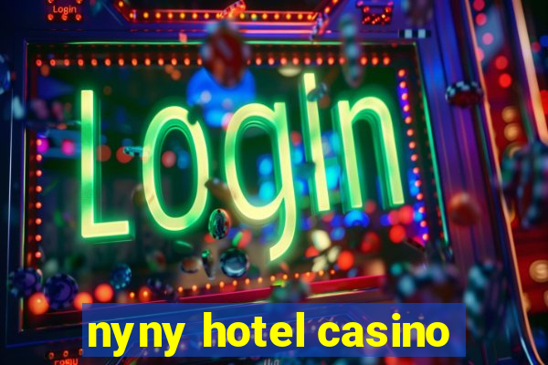 nyny hotel casino