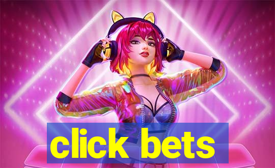 click bets