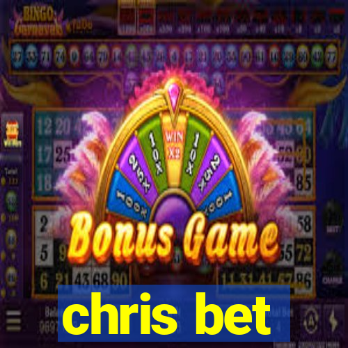 chris bet