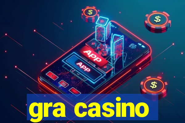 gra casino