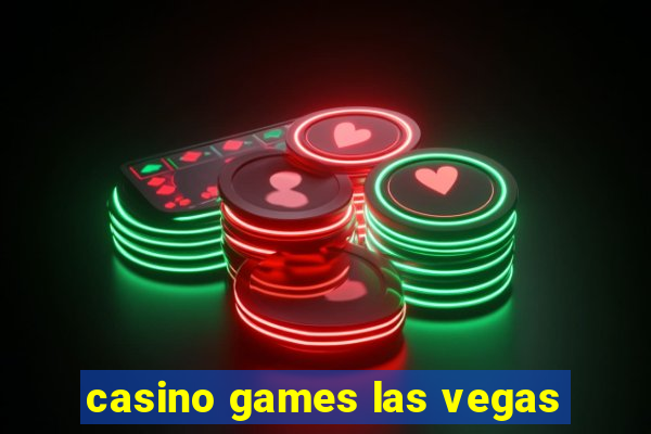 casino games las vegas