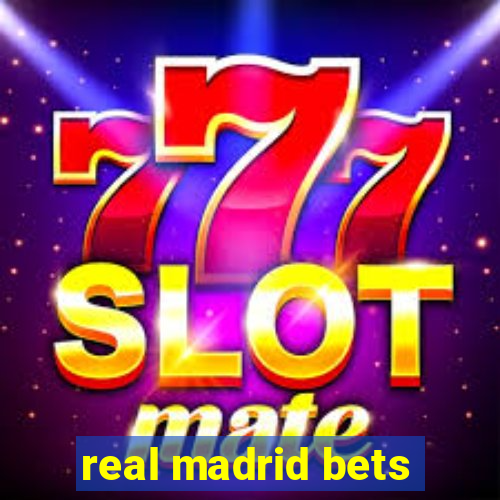 real madrid bets