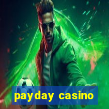 payday casino