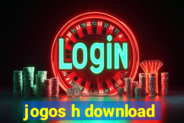 jogos h download