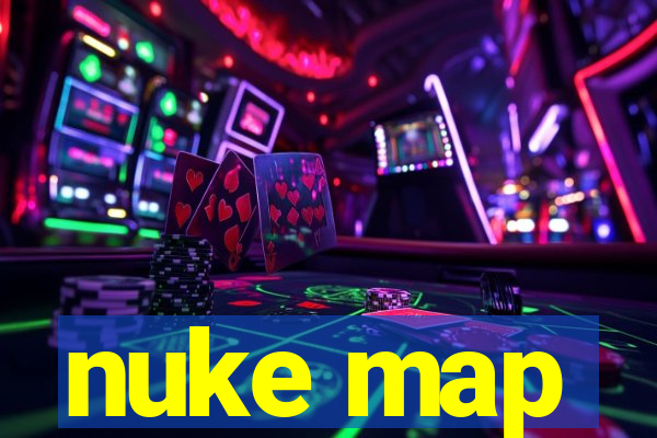 nuke map