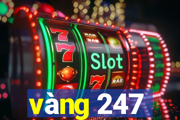 vàng 247