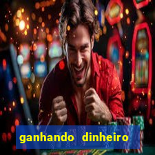 ganhando dinheiro jogando online