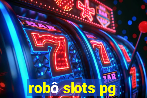 robô slots pg