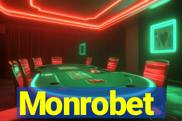 Monrobet