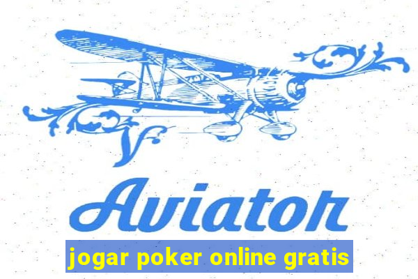 jogar poker online gratis