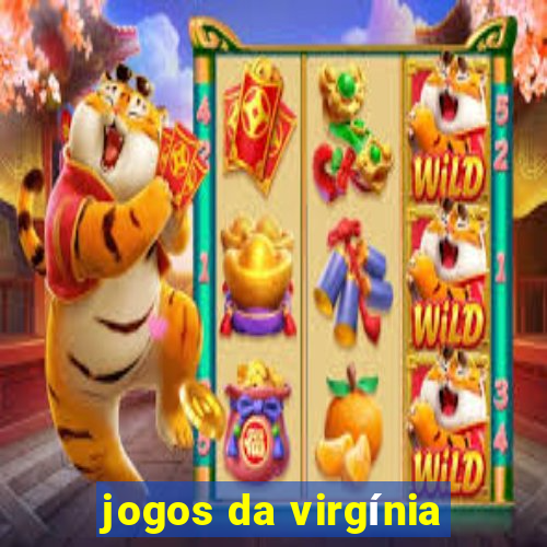 jogos da virgínia