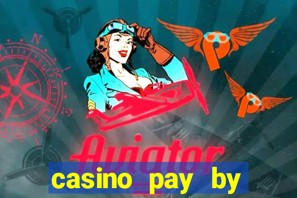 casino pay by mobile phone bill