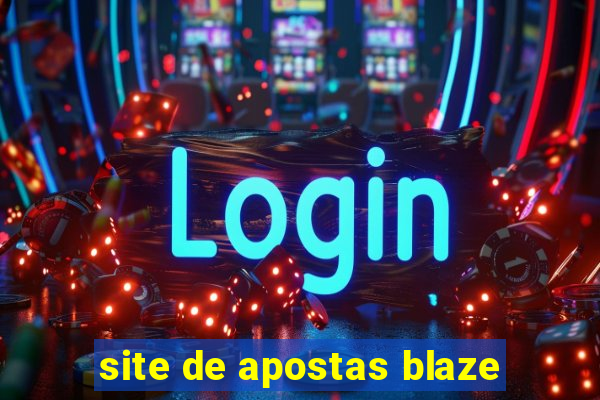 site de apostas blaze