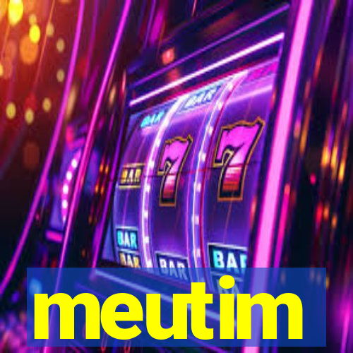 meutim