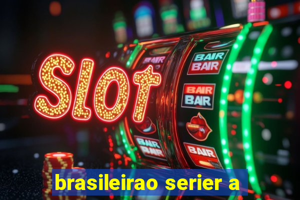 brasileirao serier a