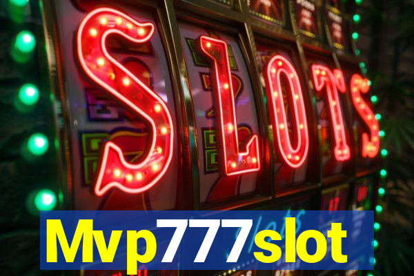 Mvp777slot