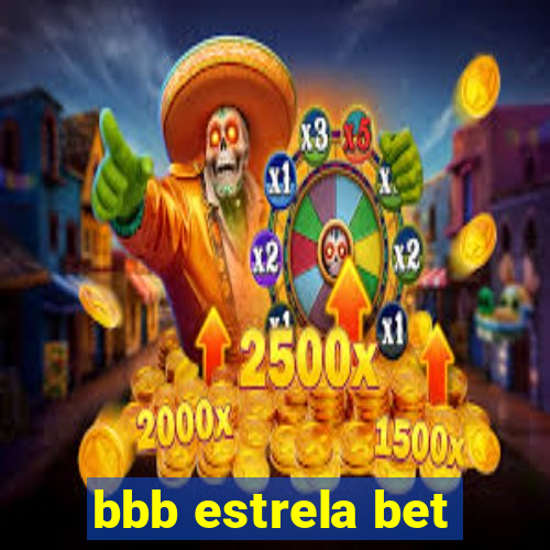 bbb estrela bet