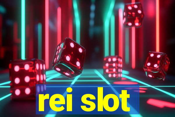 rei slot