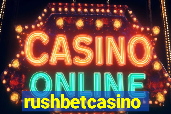 rushbetcasino