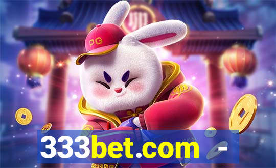 333bet.com - ca?a-níqueis online cassino