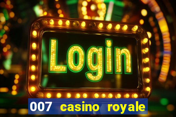 007 casino royale torrent legendado