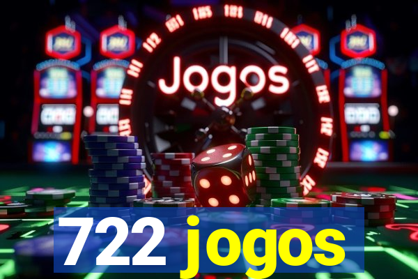 722 jogos