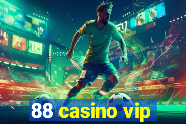 88 casino vip