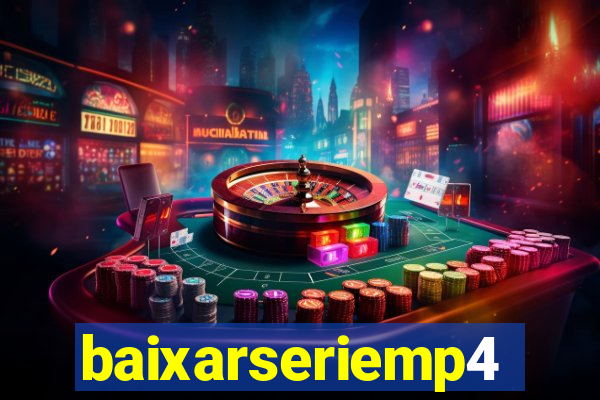 baixarseriemp4