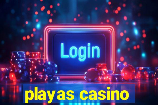 playas casino