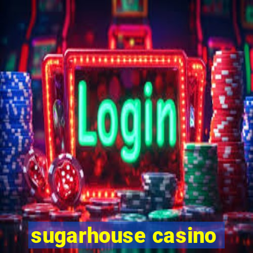 sugarhouse casino